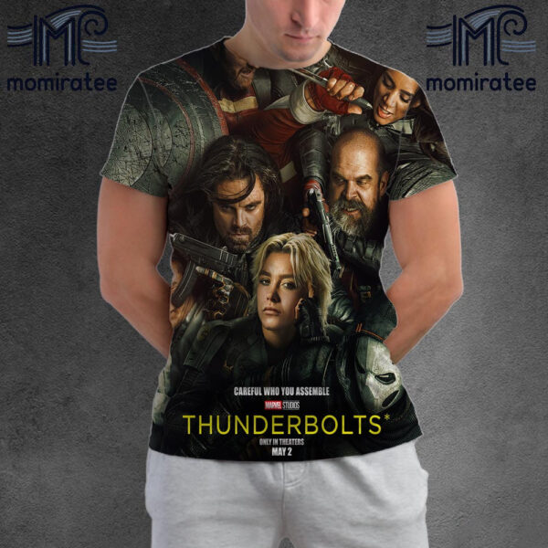 Careful Who You Assemble Thunderbolts Of Marvel Studios Official Poster Only In Theaters May 2nd 2025 All Over Print Shirt