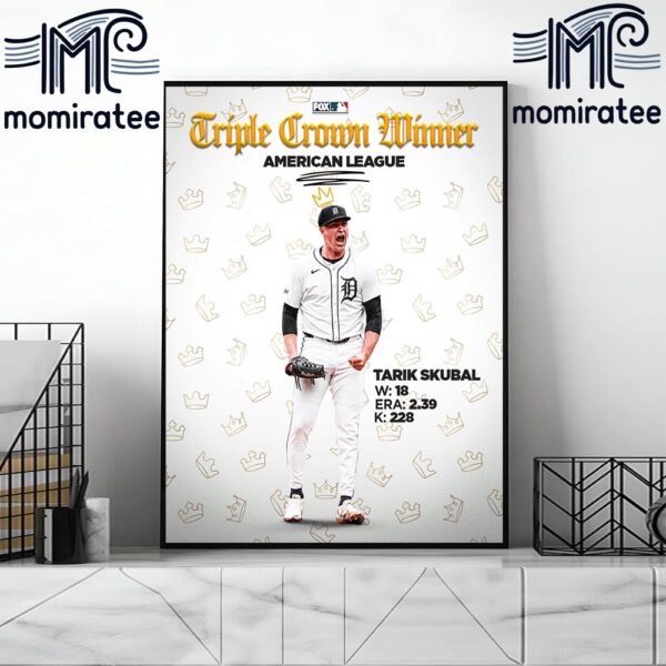 Congratulations To Tarik Skubal Is The MLB American League Triple Crown Winner Home Decor Poster Canvas