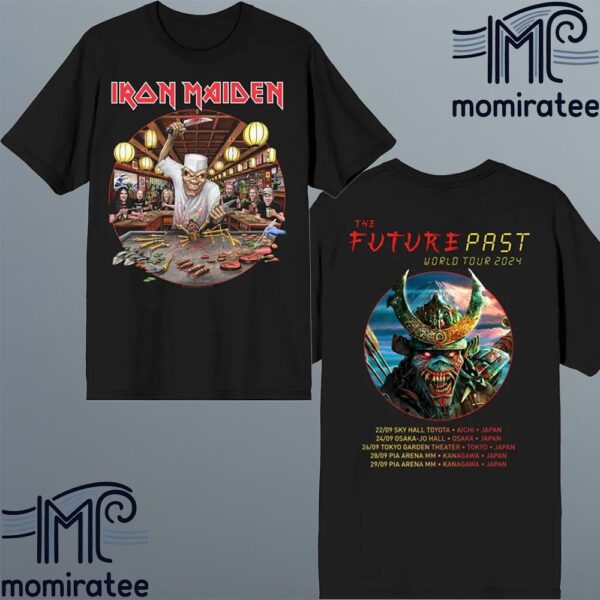 Cooking In Japan Iron Maiden The Future Past 2024 World Tour Japan Two Sides Classic T-Shirt