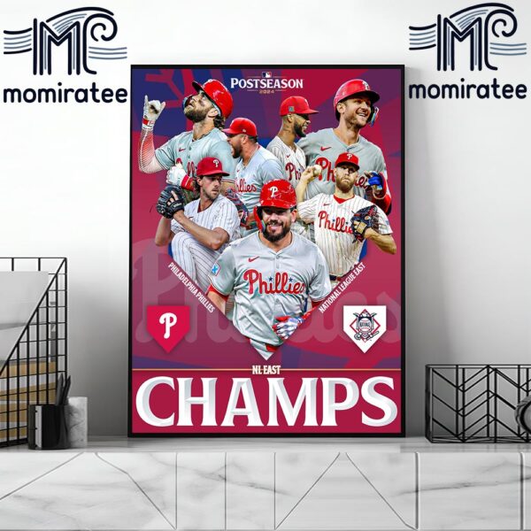 For The First Time Since 2011 Philadelphia Phillies The Phillies Are 2024 NL East Division Champions Home Decor Poster Canvas