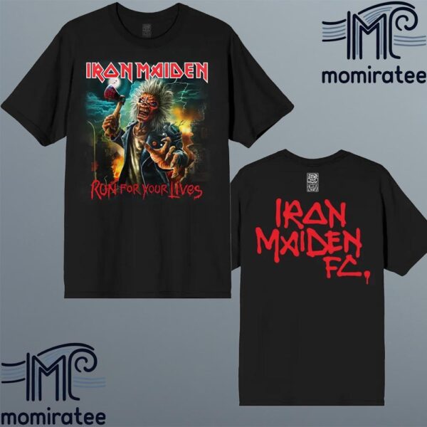 Iron Maiden FC Run For Your Lives World Tour 2025 2026 Two Sides Classic Music T-Shirt