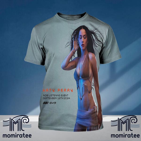 Katy Perry Happy 143 Month The Exclusive 143 Poster Indie Listening Event September 18th 2024 All Over Print Shirt