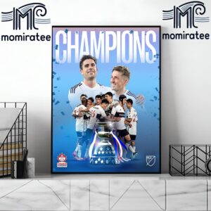 Kings Of The North Vancouver Whitecaps FC Champions 2024 Canadian Championship Home Decor Poster Canvas