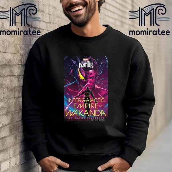 Marvel Black Panther The Intergalactic Empire Of Wakanda By Suyi Davies Okungbowa Arrives April 29th 2025 Unisex T-Shirt