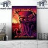 Metallica Tonight M72 World Tour M72 Madrid Final 2024 No Repeat Weekend In Europe At Estadio Civitas Metropolitano Madrid Spain July 12th 2024 Home Decor Poster Canvas