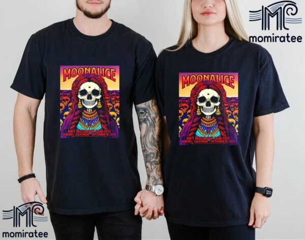 Moonalice At Ain’t Necessarily Dead Music Festival In Auburn CA September 14th 2024 Unisex T-Shirt