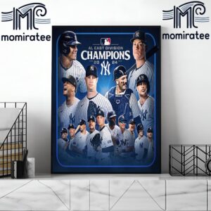 New York Yankees Are Winners 2024 MLB American League East Division Home Decor Poster Canvas