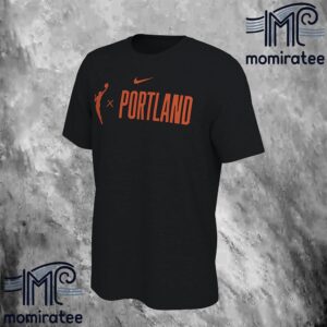 Nike x Portland Celebrate Portland Return To The WNBA Portland Unisex T-Shirt