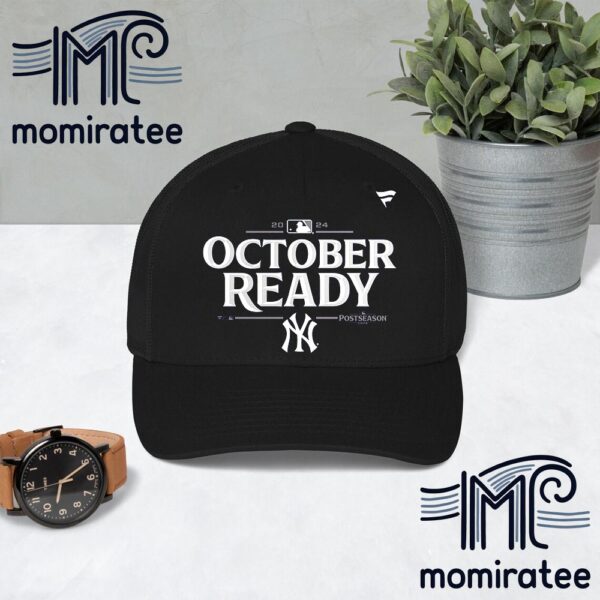 October Ready New York Yankees Clinched 2024 MLB Postseason Classic Hat Cap