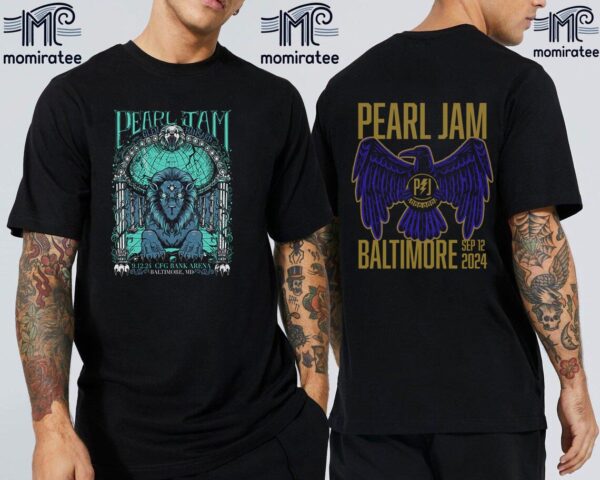 Pearl Jam Baltimore Merch And Official Poster 2024 Dark Matter World Tour At CFG Bank Arena Baltimore MD September 12th 2024 Two Sides Unisex T-Shirt