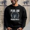 Pearl Jam Dark Matter World Tour 2024 With Glen Hansard At Wells Fargo Center Philadelphia PA September 7th 2024 Unisex T-Shirt