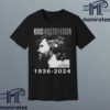 RIP Kris Kristofferson 1936 2024 In Memoriam Member Country Music Hall Of Fame Unisex T-Shirt