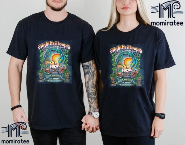 Slightly Stoopid With Steel Pulse In Honolulu And Kahului HI On September 13rd-15th 2024 Unisex T-Shirt