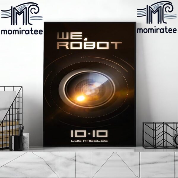 Tesla And Elon Musk Confirms We Robot Robotaxi Event On October 10th 2024 At Los Angeles Home Decor Poster Canvas