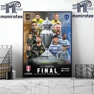 USOC 2024 The Lamar Hunt US Open Cup Final Is Set LAFC Vs Sporting Kansas City Home Decor Poster Canvas