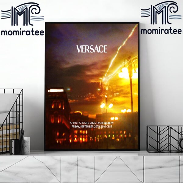 Versace SS25 Official Poster Versace Spring-Summer 2025 Fashion Show September 20th Home Decor Poster Canvas