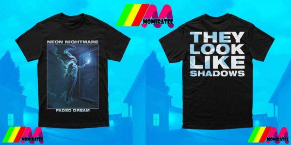 20 Buck Spin Neon Nightmare Faded Dream They Look Like Shadows Two Sided Classic T-Shirt