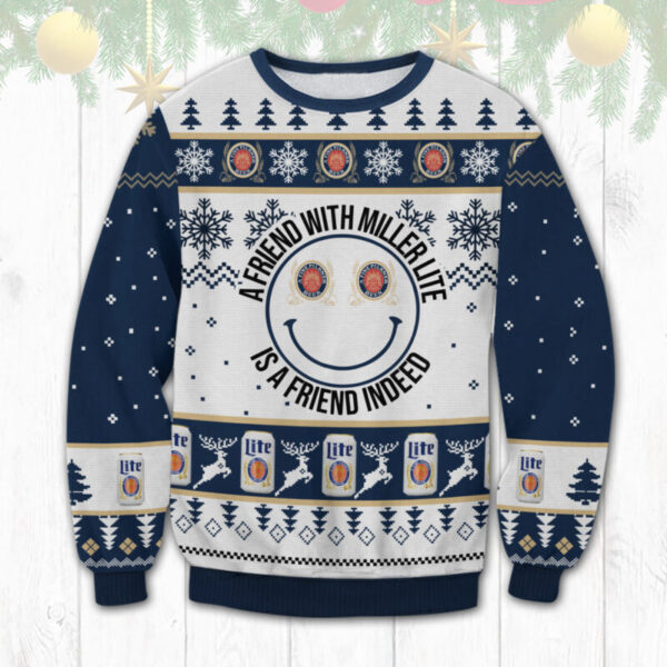 A Friend With Miller Lite Best Holiday Christmas Ugly Sweater Gifts For Family