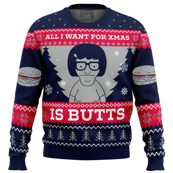 All I Want For Xmas is Butts Bob’s Burgers Gifts For Family Holiday Christmas Ugly Sweater