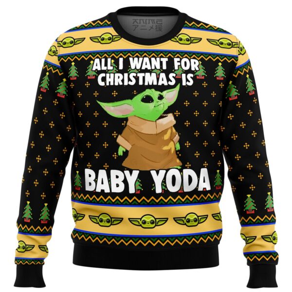 Baby Yoda All I Want Mandalorion Star Wars Gifts For Family Holiday Christmas Ugly Sweater