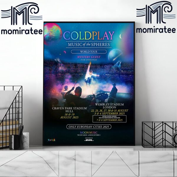 Coldplay Music Of The Spheres World Tour At Craven Park Stadium Hull And Wembley Stadium London Only European Cities 2025 Home Decor Poster Canvas