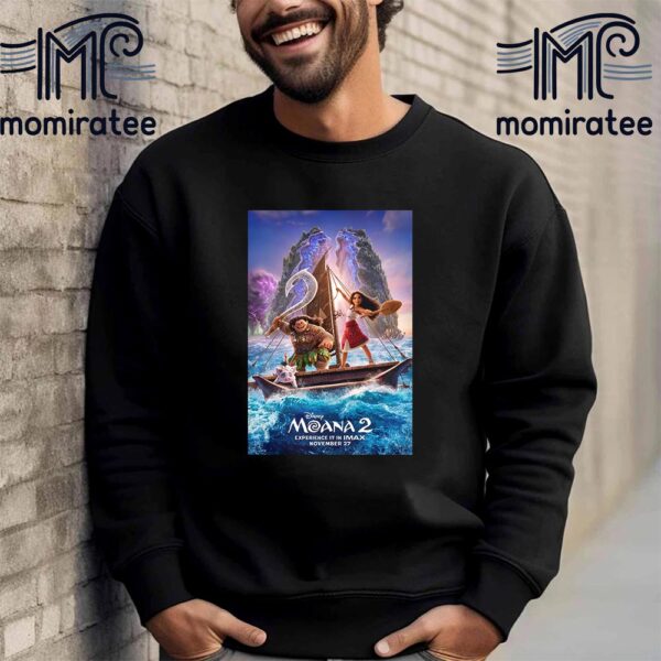 Disney Moana 2 New Official Poster Experience It In Imax November 27th 2024 Unisex T-Shirt