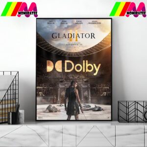 Feel The Roar Of The Colosseum Gladiator ll Official Dolby Cinema Poster November 22nd 2024 Home Decor Poster Canvas