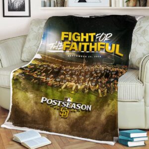 Fight For The Faithful September 24th 2024 San Diego Padres Are Headed To The 2024 MLB Postseason Fleece Blanket