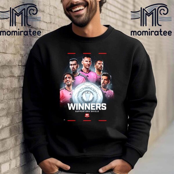 Inter Miami Are The 2024 MLS Supporters’ Shield Winners Unisex T-Shirt