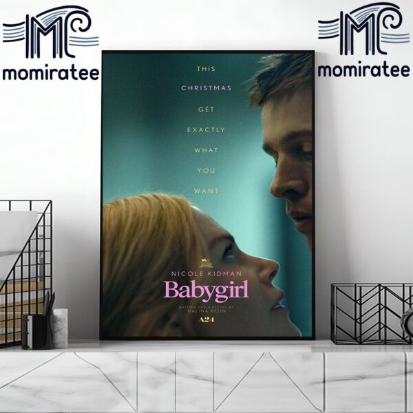 Official Poster Babygirl This Christmas Get Exactly What You Want Of Halina Reijn And A24 With Starring Nicole Kidman And Harris Dickinson Home Decor Poster Canvas