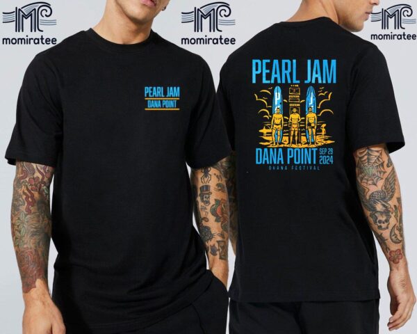 Pearl Jam Event Tee At The Ohana Festival Dana Point CA September 29th 2024 Two Sides Classic T-Shirt