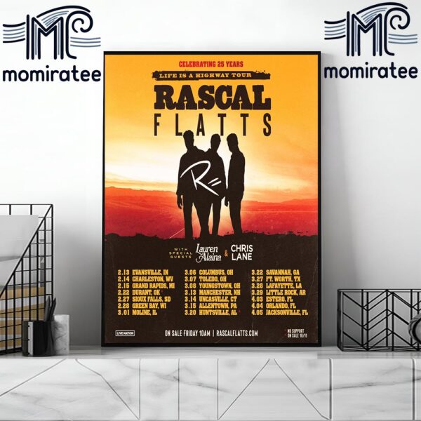 Rascal Flatts Celebrating 25th Anniversary Life Is A Highway Tour With Special Guests Lauren Alaina And Chris Lane Home Decor Poster Canvas