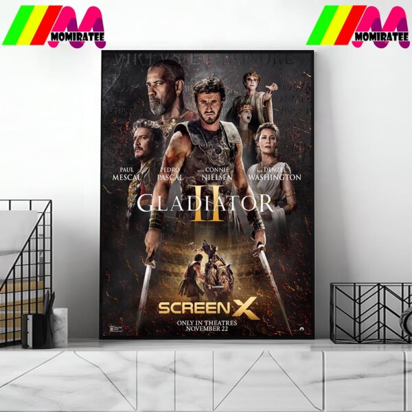 The Arena Will Surround You Gladiator ll Official ScreenX Poster November 22nd 2024 Home Decor Poster Canvas