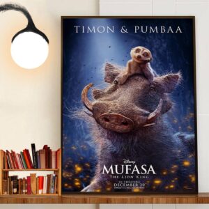 Billy Eichner And Seth Rogen As Timon And Pumbaa In Mufasa The Lion King Of Disney Release December 20th 2024 Home Decor Poster Canvas