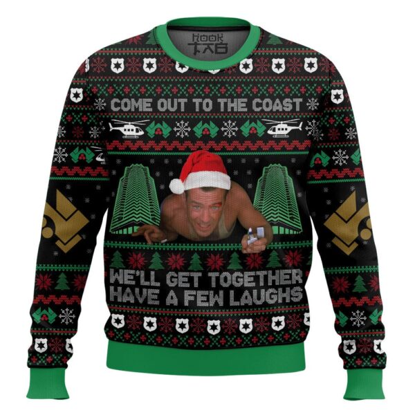 Come Out To The Coast We?ll Get Together Have A Few Laughs Die Hard Best Holiday Christmas Ugly Sweater Gifts For Family