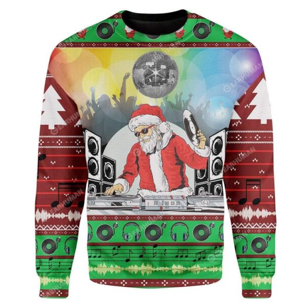 Custom Ugly DJ Santa Best Gifts For Family For Holiday Christmas Ugly Sweater