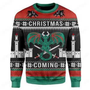 Custom Ugly Is Coming Best Gifts For Family For Holiday Christmas Ugly Sweater