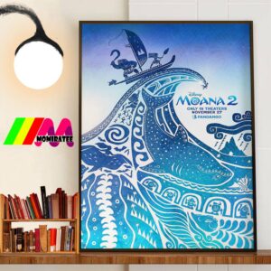 Disney Moana 2 Official Fandango Poster Only In Theaters November 27th 2024 Wall Art Poster Canvas