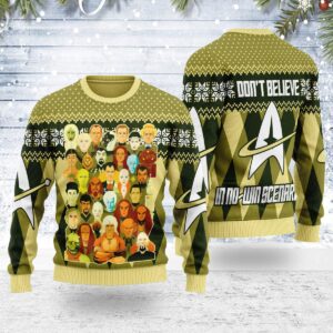 Don’t Believe In No-Win Scenarios Best Gifts For Family For Holiday Christmas Ugly Sweater