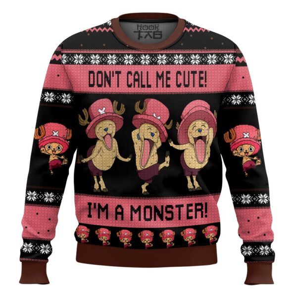 Don’t call me cute Im a monster Chopper One Piece Best Holiday Christmas Ugly Sweater Gifts For Family