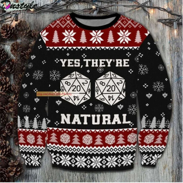 Dungeons And Dragons Yes They’re Natural Best Holiday Christmas Ugly Sweater Gifts For Family