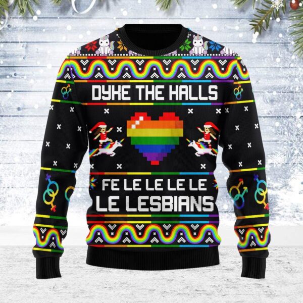 Dyke The Halls Gifts For Family Holiday Christmas Ugly Sweater