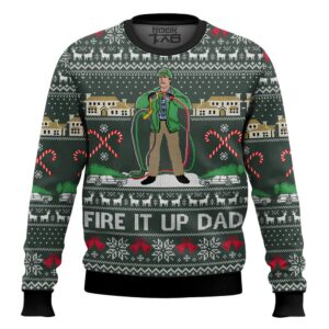 Fire It Up Dad National Lampoon?s Vacation Best Holiday Christmas Ugly Sweater Gifts For Family