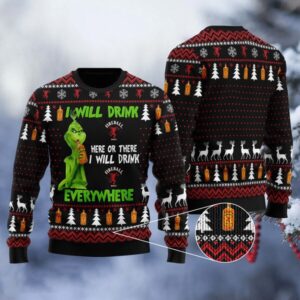 Grinch I Will Drink Fireball Everywhere Best Holiday Christmas Ugly Sweater Gifts For Family