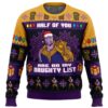 Half of you are on my Naughty List Thanos Gifts For Family Holiday Christmas Ugly Sweater