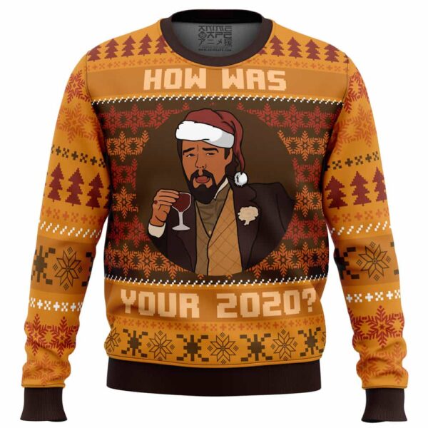 How Was Your 2020 Django Unchained Gifts For Family Holiday Christmas Ugly Sweater