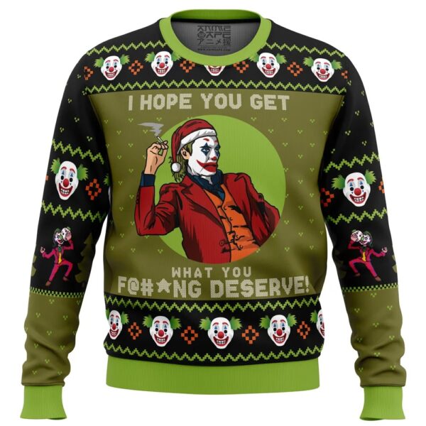 I Hope You Get What You Deserve Joker DC Comics Gifts For Family Holiday Christmas Ugly Sweater