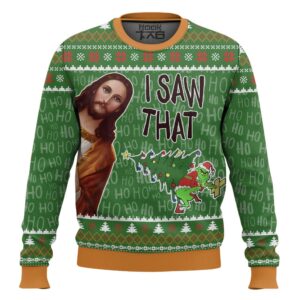 I Saw That Grinch Funny Jesus Christ Meme Christmas Best Holiday Christmas Ugly Sweater Gifts For Family