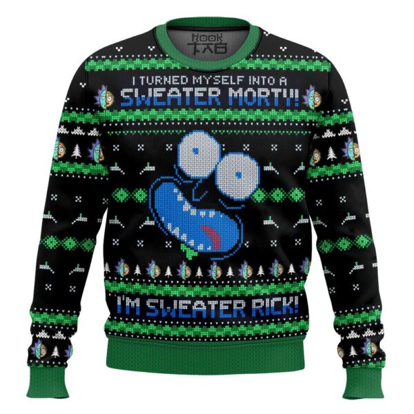 I Turned Myself Into A Sweater Morty I’m Sweater Rick Rick And Morty Best Holiday Christmas Ugly Sweater Gifts For Family