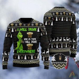 I Will Drink Forty Creek Whisky Everywhere Christmas Best Holiday Christmas Ugly Sweater Gifts For Family